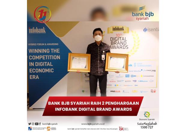 bank bjb syariah memperoleh dua penghargaan dalam ajang 10th Infobank Digital Brand Award 2021 yang diselenggarakan pada Kamis (3/6/2021).